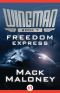 [Wingman 07] • Freedom Express